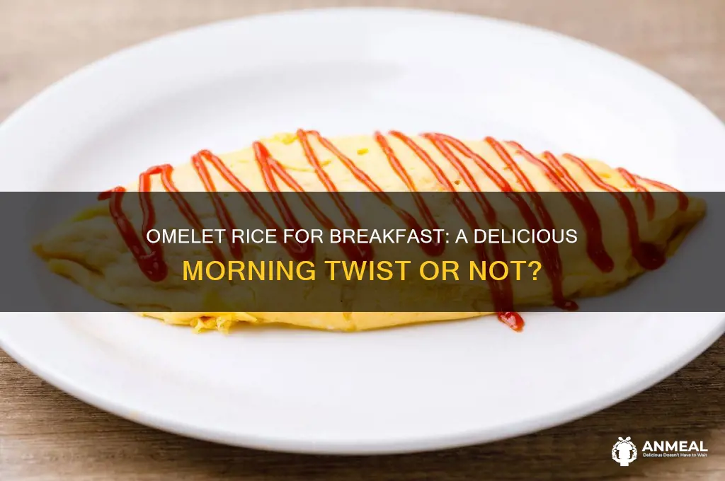 is omelet rice a breakfast