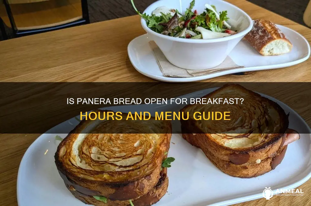 is panera bread open for breakfast