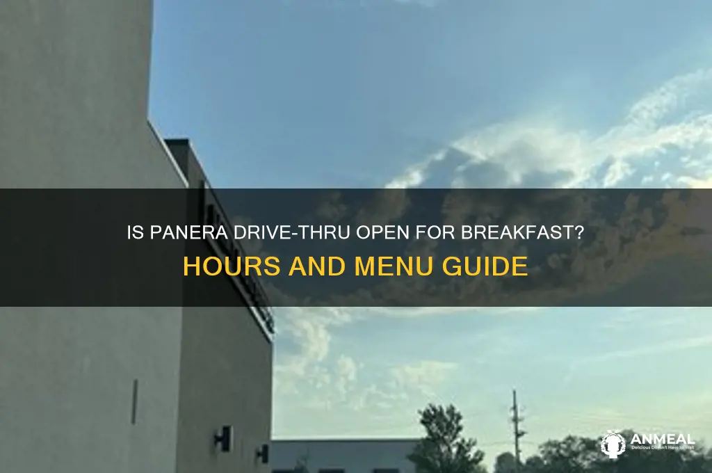 is panera drive-thru open for breakfast