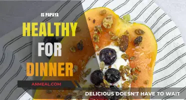 Is Papaya a Nutritious Dinner Choice? Health Benefits Explored