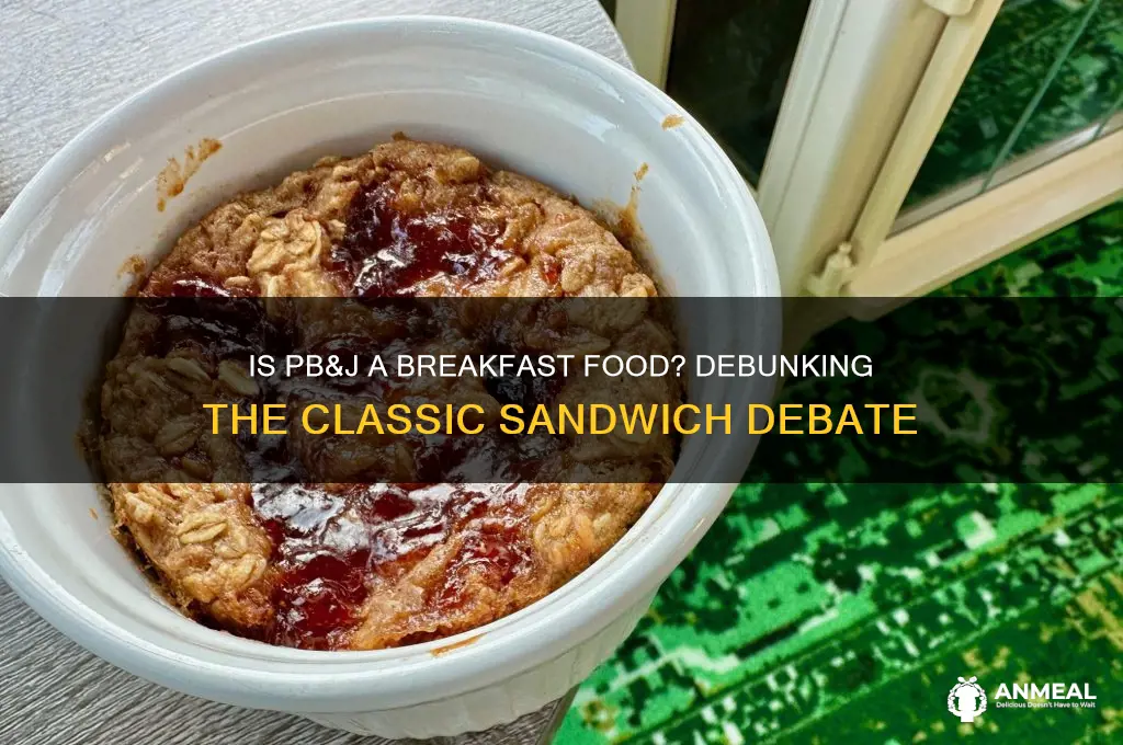 is pb&j breakfast food
