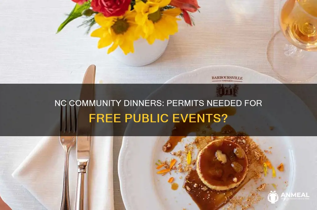 is permit required to hold free community dinner in nc
