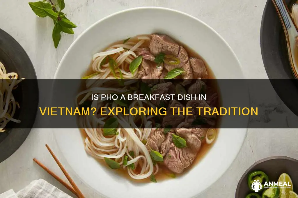 is pho breakfast in vietnam