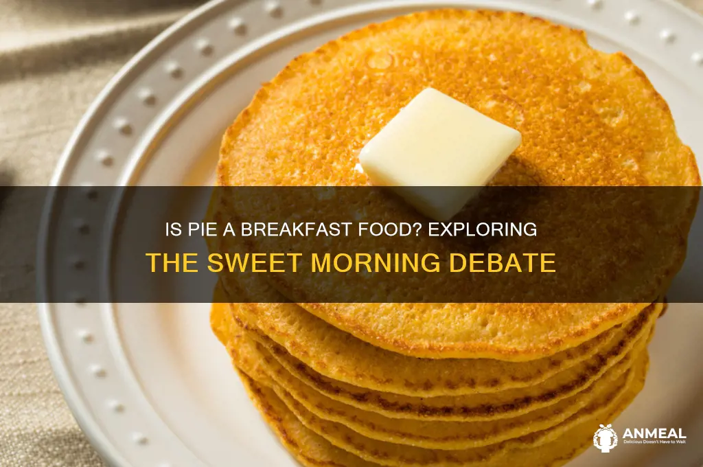is pie a breakfast food