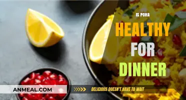 Is Poha a Nutritious and Light Dinner Option for You?