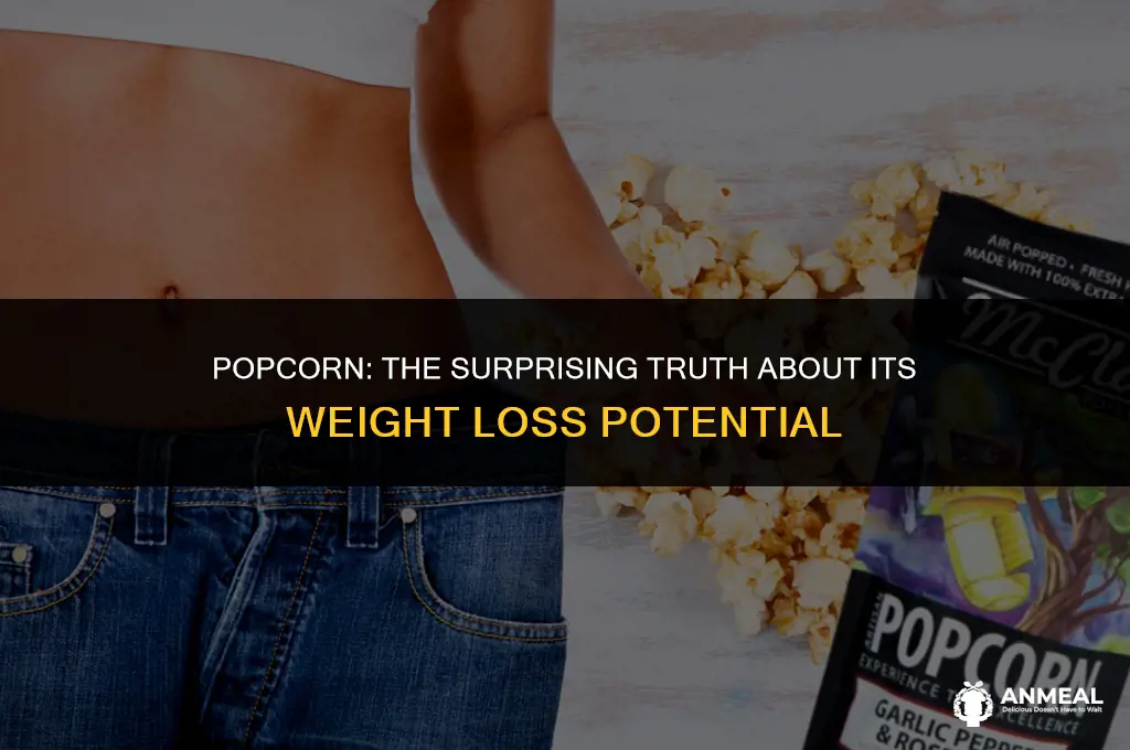 is popcorn a good weight loss snack
