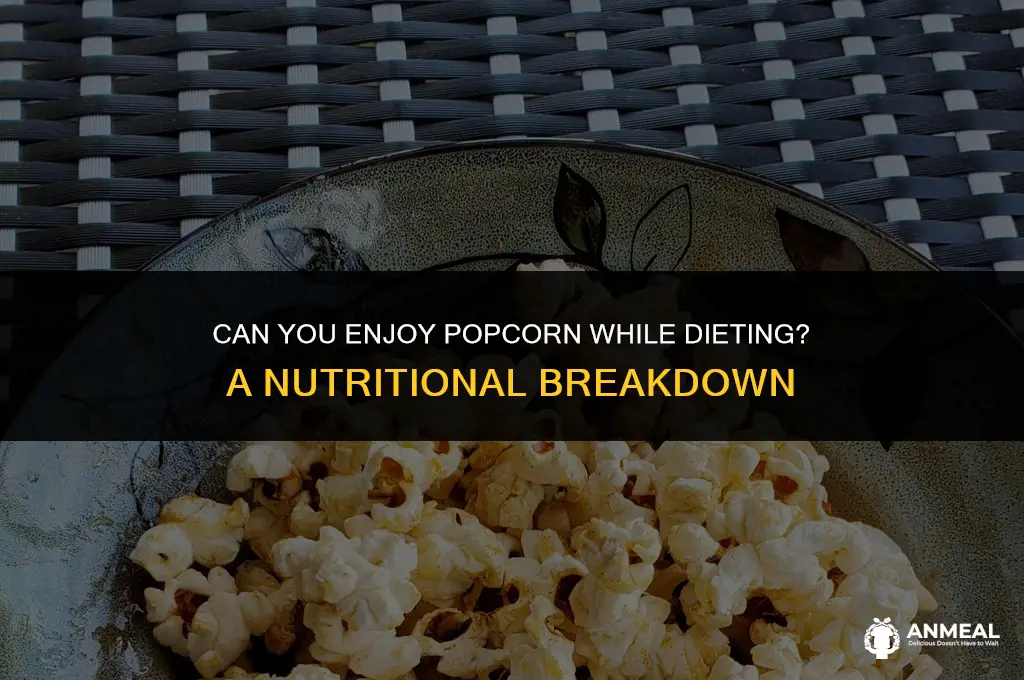 is popcorn good when dieting