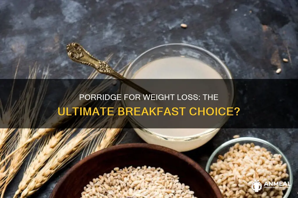is porridge the best breakfast for weight loss