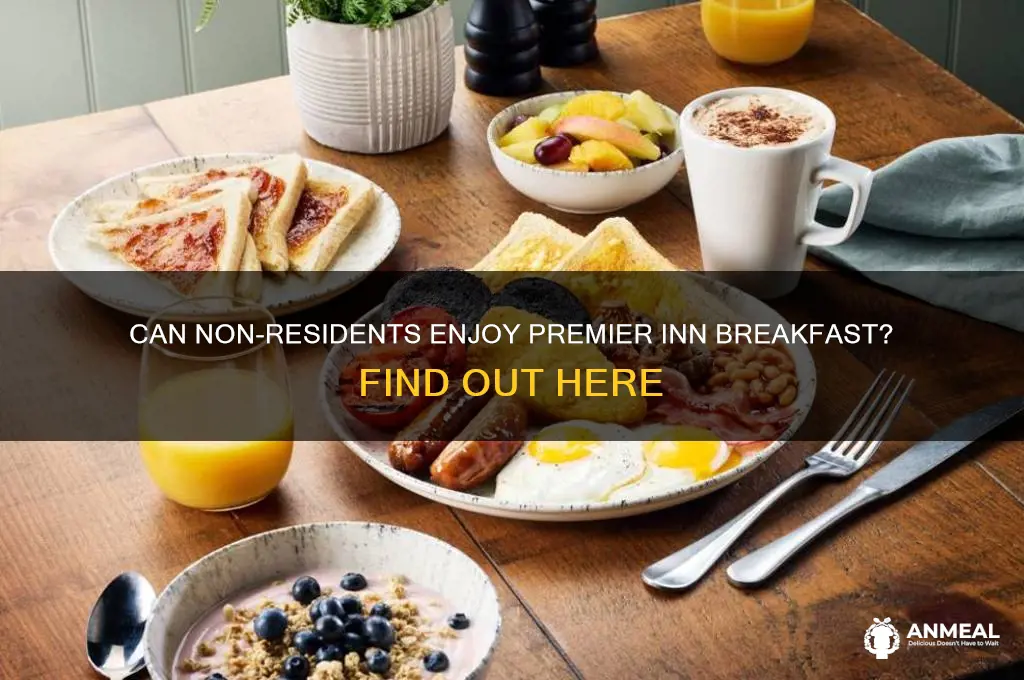 is premier inn breakfast open to non residents