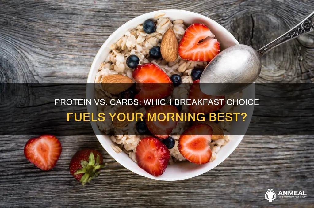 is protien better than carbs for breakfast