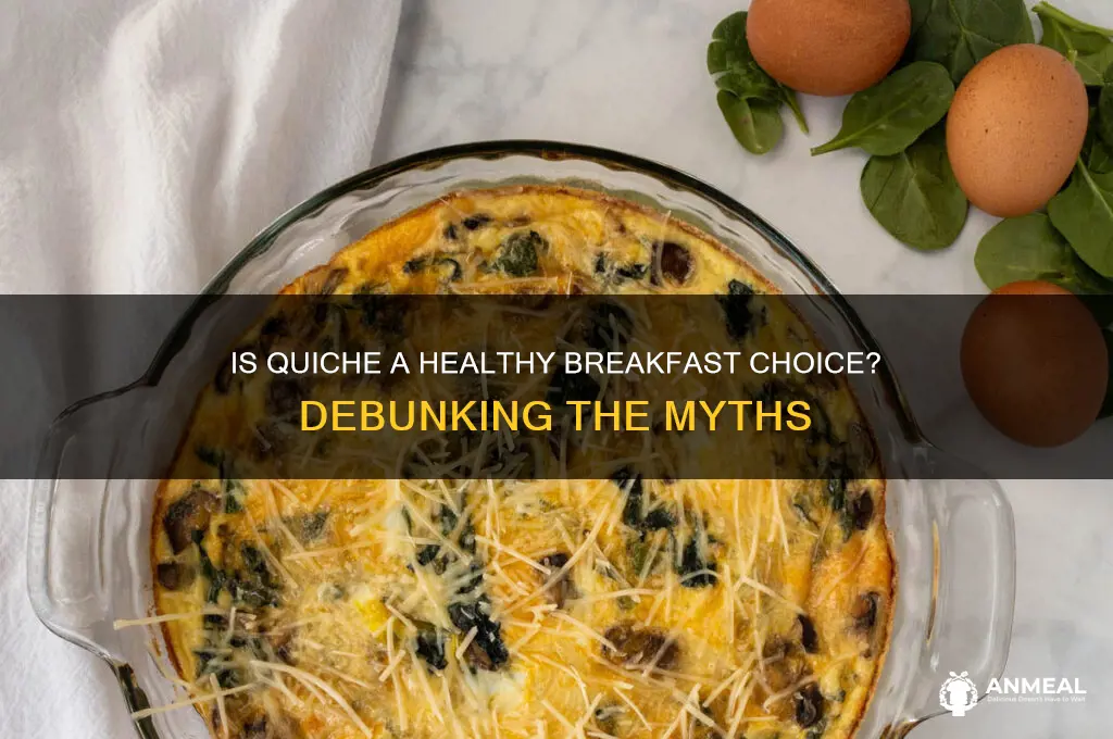 is quiche a bad breakfast