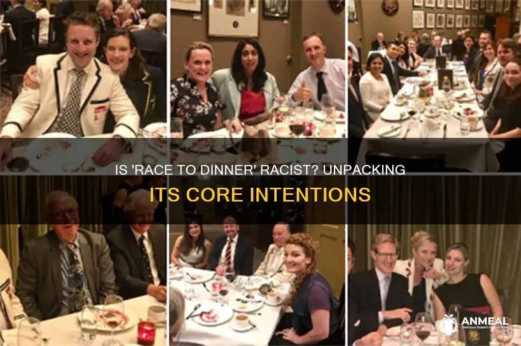 is race to dinner racist at its core
