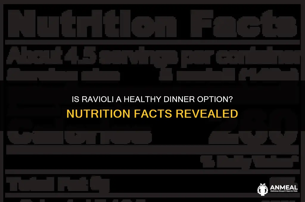 is ravioli healthy dinner