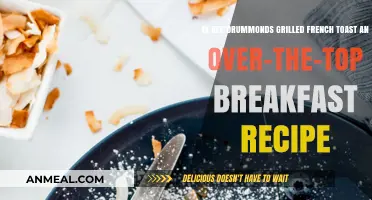Ree Drummond's Grilled French Toast: Over-the-Top Breakfast or Worth It?
