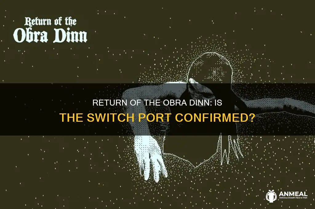 is return of the obra dinn on switch