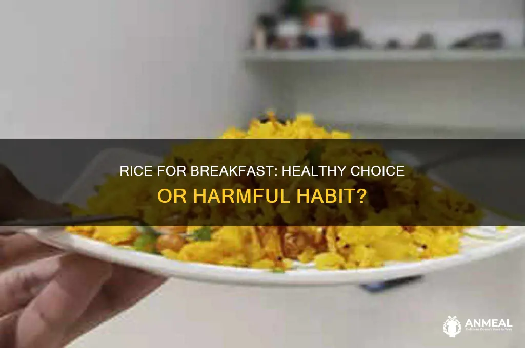 is rice for breakfast bad