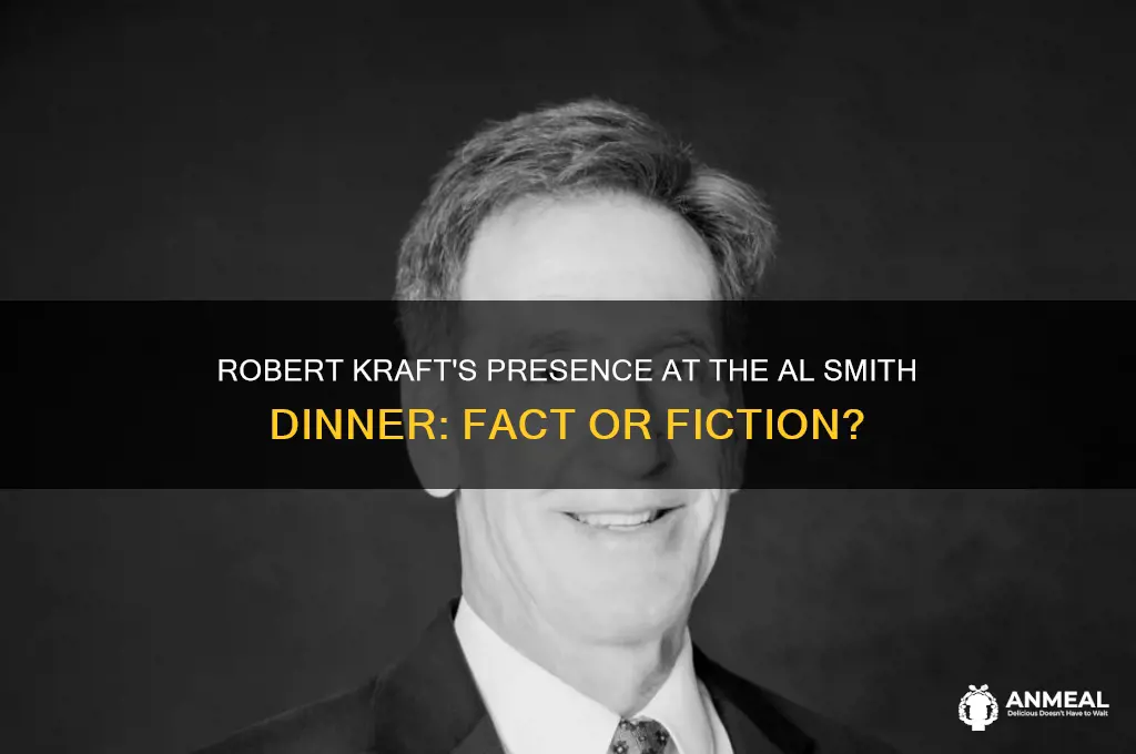 is robert kraft at the al smith dinner