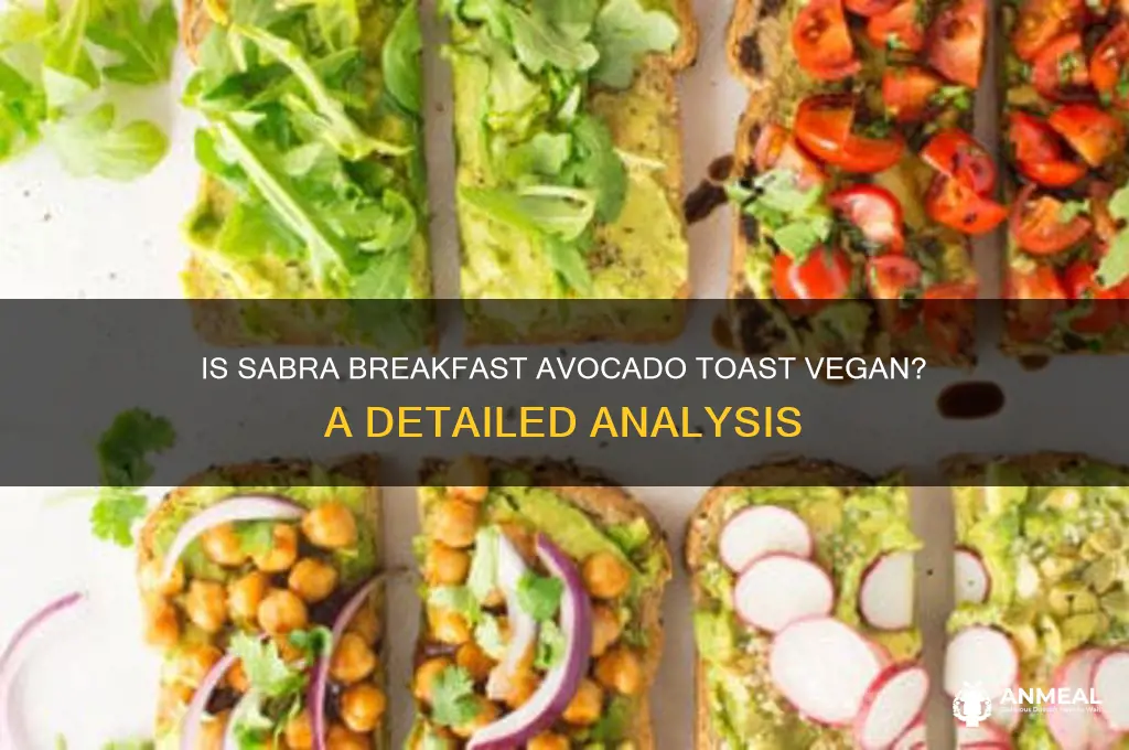 is sabra breakfast avocado toast vegan