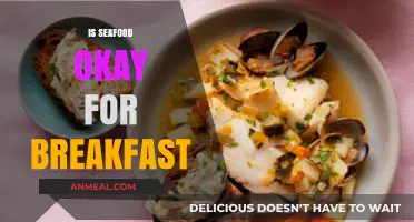 Seafood for Breakfast: A Surprising Morning Delight or Not?