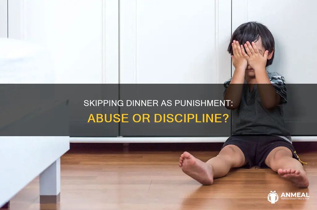 is sending a child to bed without dinner abuse