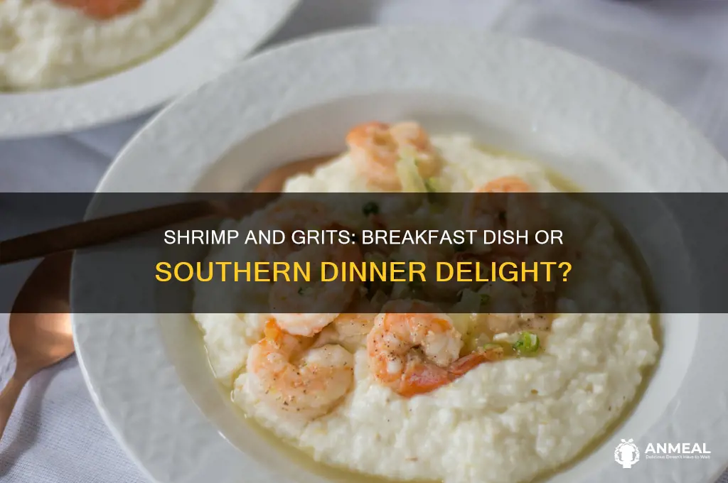 is shrimp and grits a breakfast food