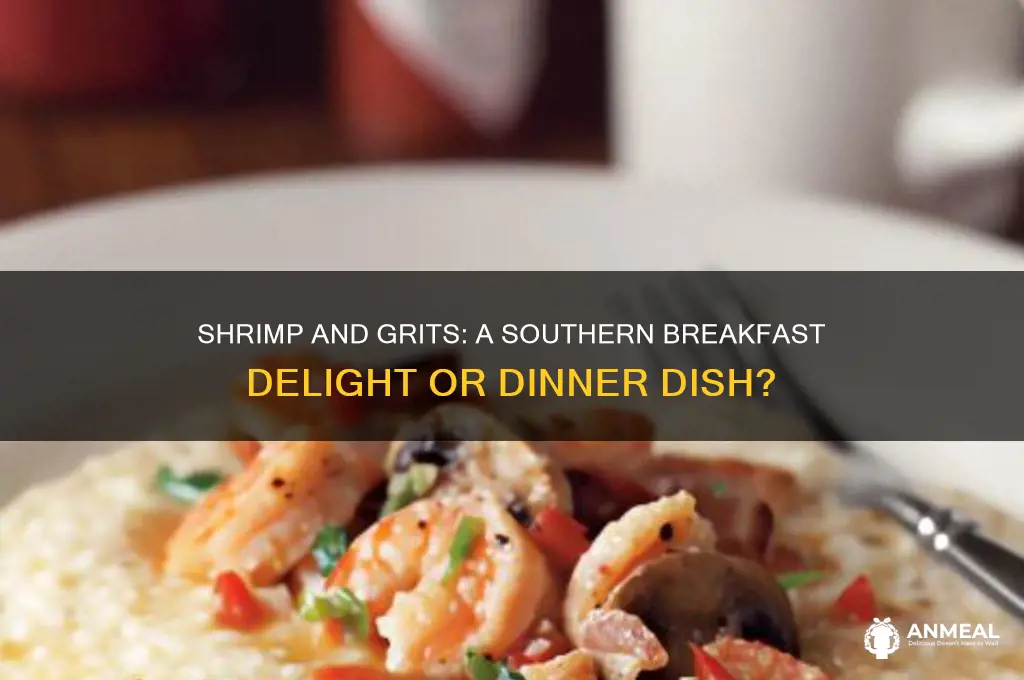 is shrimp and grits breakfast