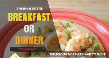 Shrimp and Grits: Breakfast Comfort or Dinner Delight?