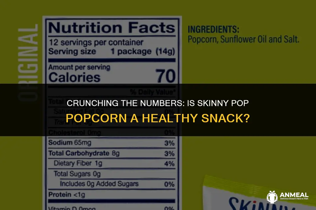 is skinny pop popcorn a healthy snack