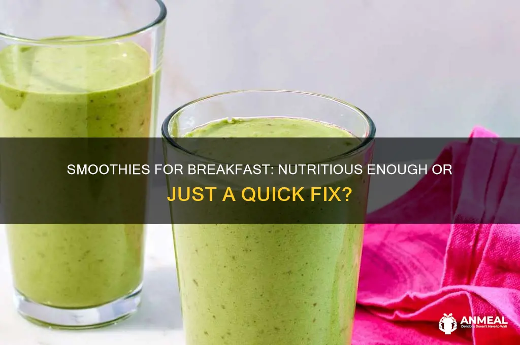 is smoothie enough for breakfast