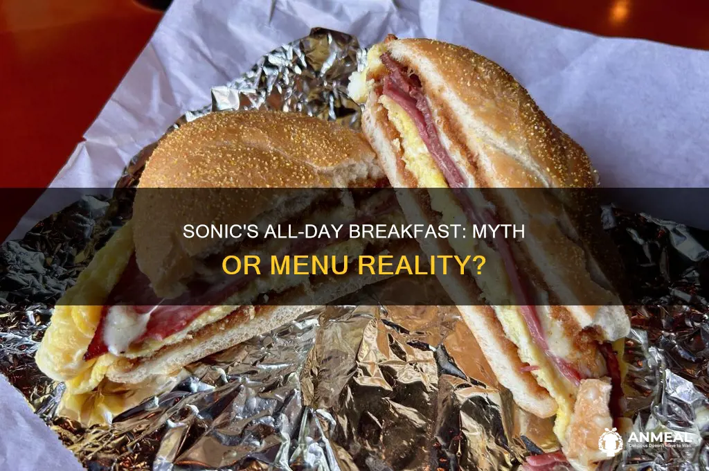 is sonic all day breakfast