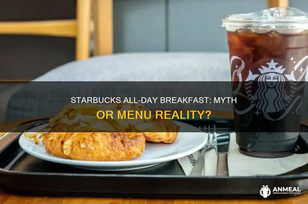 is starbucks all day breakfast
