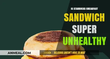 Starbucks Breakfast Sandwich: Unhealthy Choice or Balanced Morning Fuel?