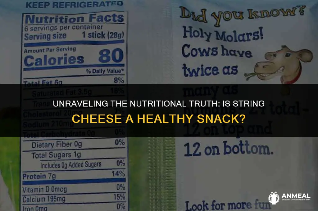 is string cheese a healthy snack