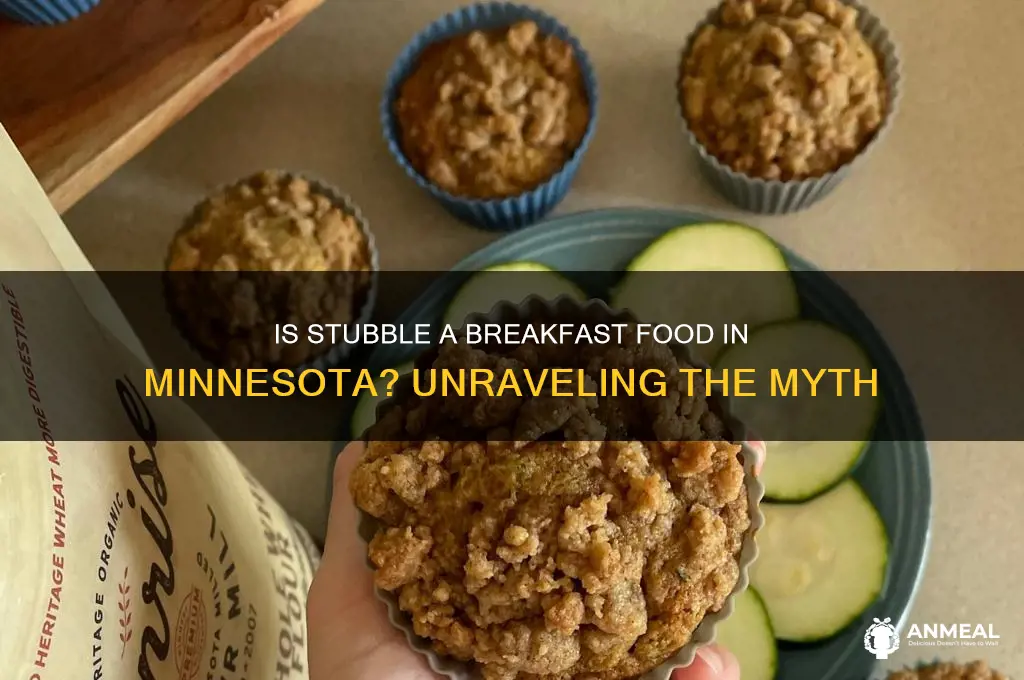 is stubble a breakfast food in minnesota