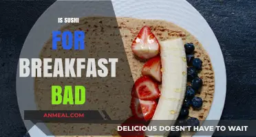 Sushi for Breakfast: Healthy Choice or Morning Misstep?
