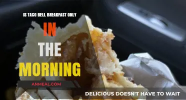 Taco Bell Breakfast: Morning-Only Menu or All-Day Delight?