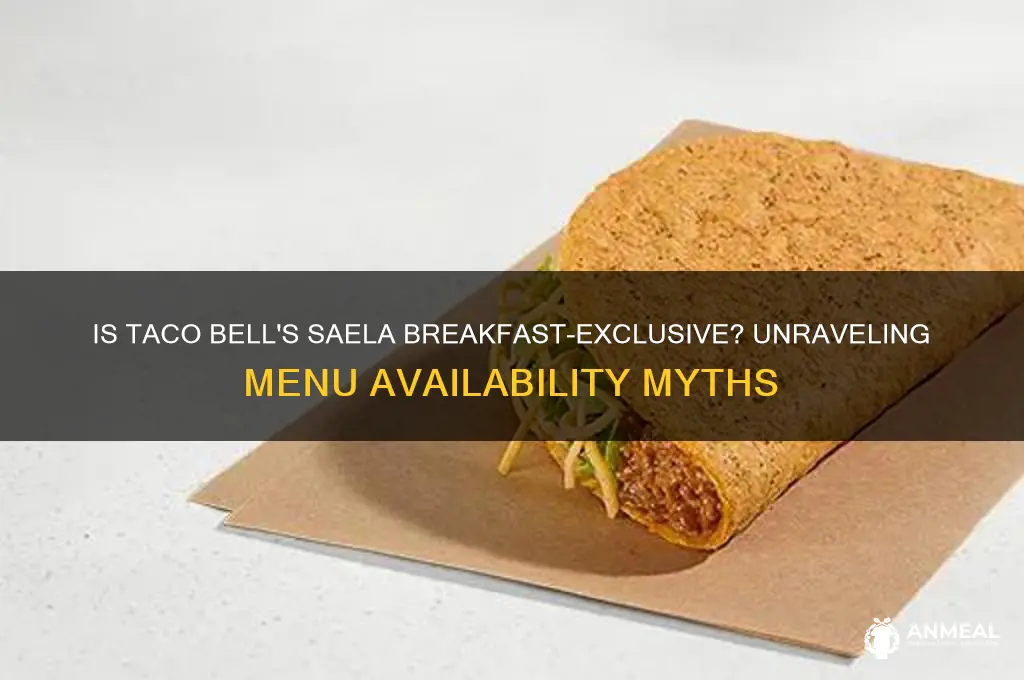 is taco bell salea only available during breakfast