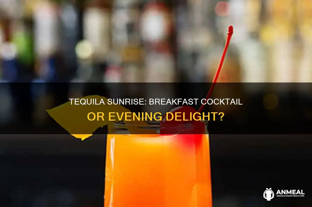 is tequila sunrise a breakfast drink