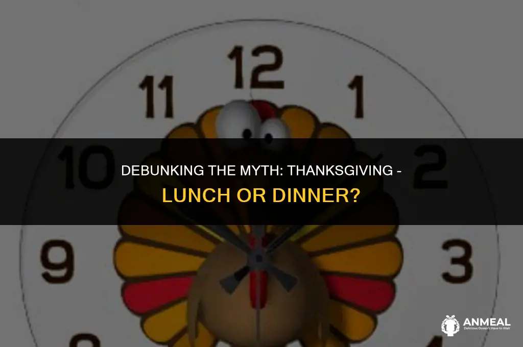 is thanksgiving lunch or dinner