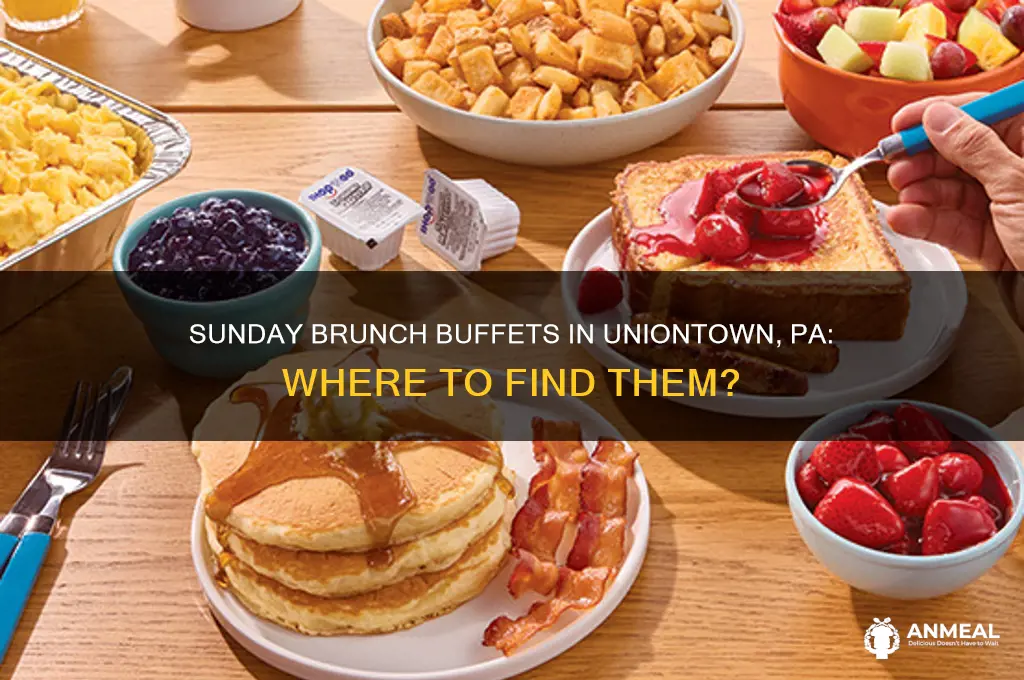 is the a sunday breakfast buffer in uniontown pa