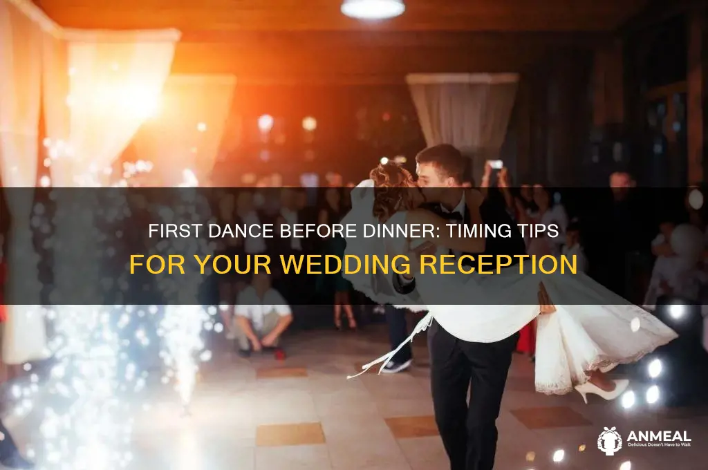 is the first dance before dinner