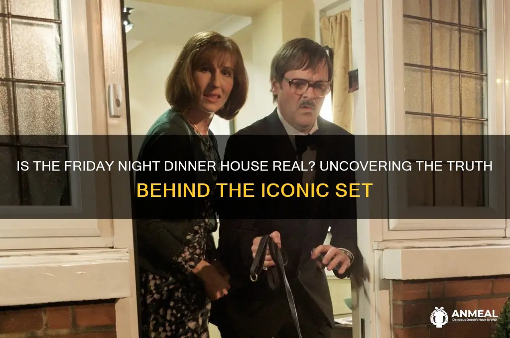 is the friday night dinner house real