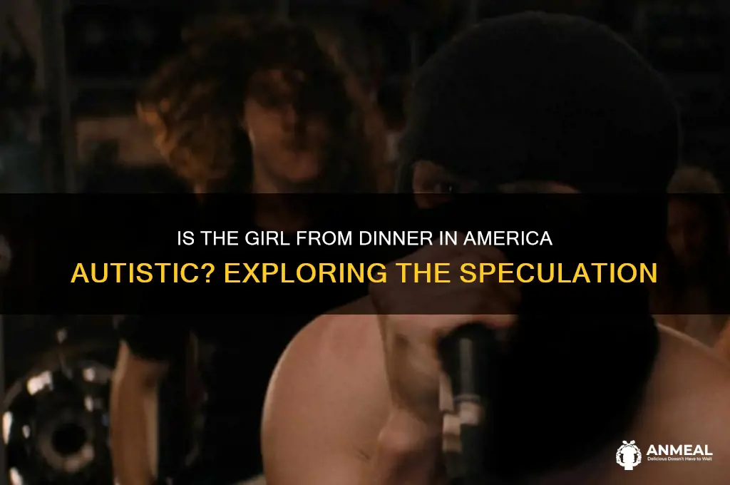 is the girl from dinner in america autistic