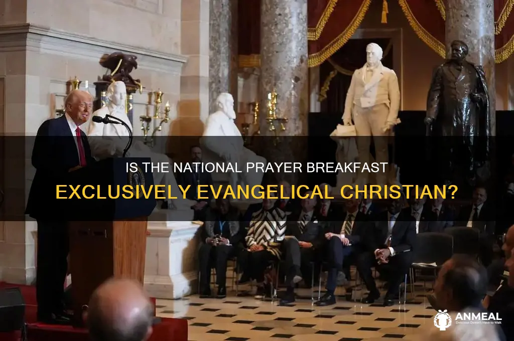 is the national prayer breakfast evangelical christian