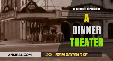 Exploring Pasadena's Rose: Dinner Theater or Just a Venue?