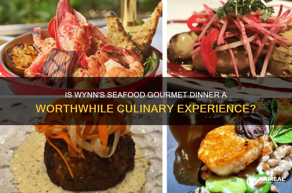 is the seafood gouret dinner at the wynn worth it