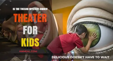 Is Tucson Mystery Dinner Theater Kid-Friendly? A Family Guide