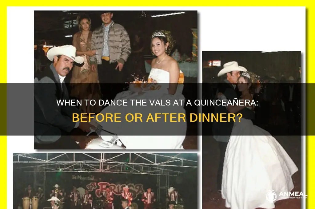 is the vals done in quinceanera before dinner or after