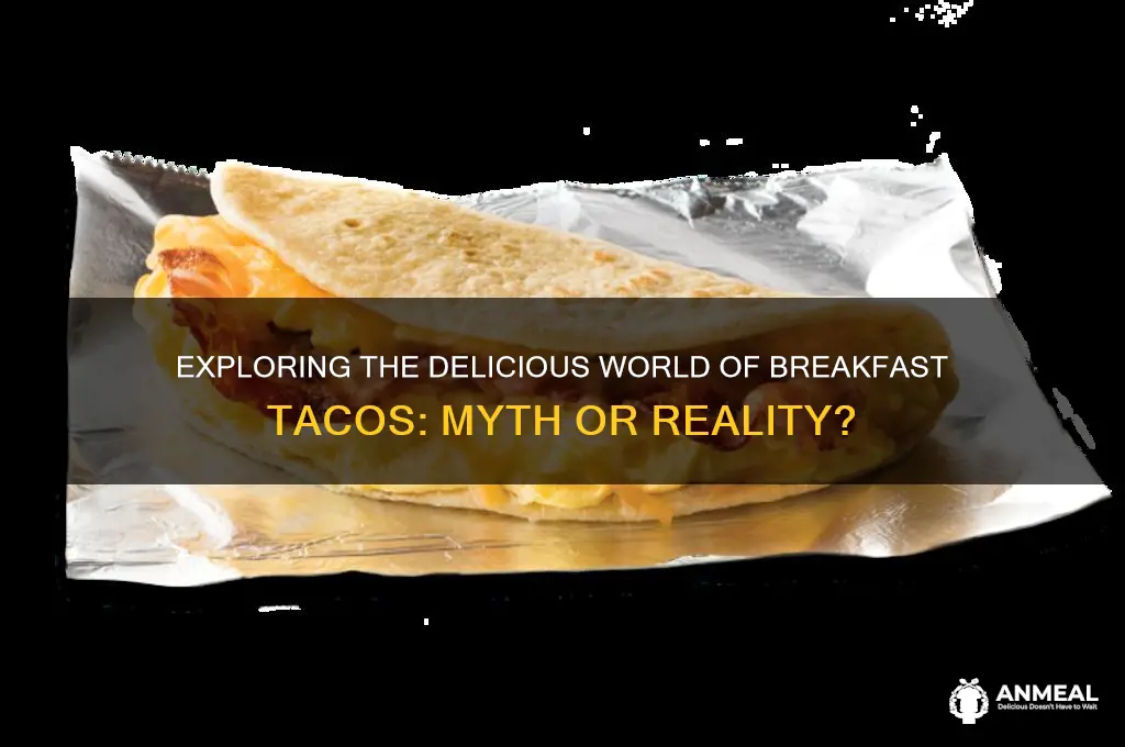 is there a breakfast taco
