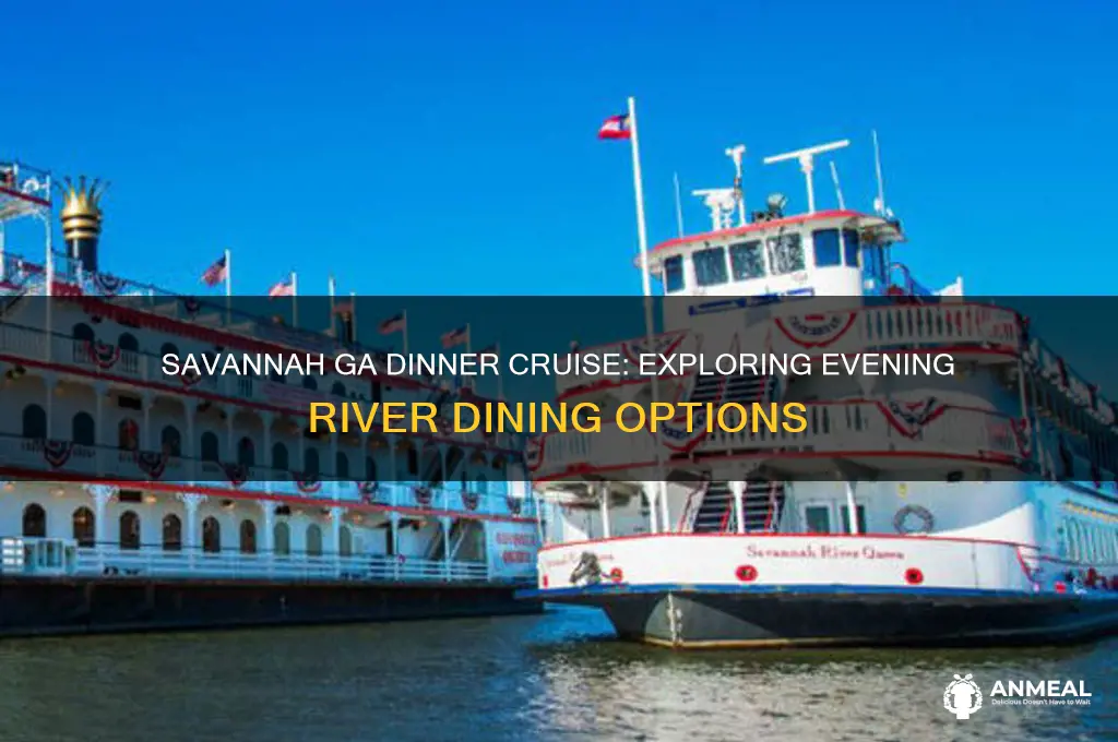 is there a dinner cruise in savannah ga